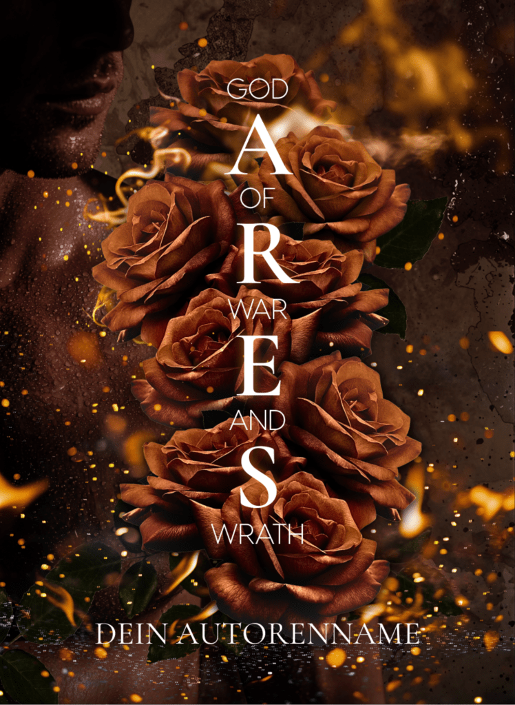 Buchcover-Premade Schrift vertikal in der Mitte vor feuerroten Rosen, im Hintergrund links Gesicht und Oberkörper eines Mannes angedeutet und fliegende Glut. Vorderseite gekippt.