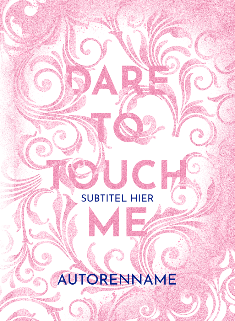 Buchcover Premade, große rosa Schrift mittig, teilweise umschlungen mit eleganten, floralen Locken. Gestaltung ist verspielt und doch modern zwischen rosa und weiß.