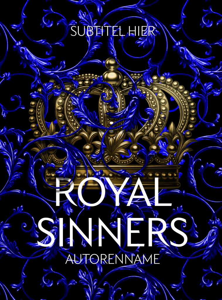Buchcover Premade, goldene Krone umwoben von königsblauen Ranken, davor große weiße Schrift, Romantasy